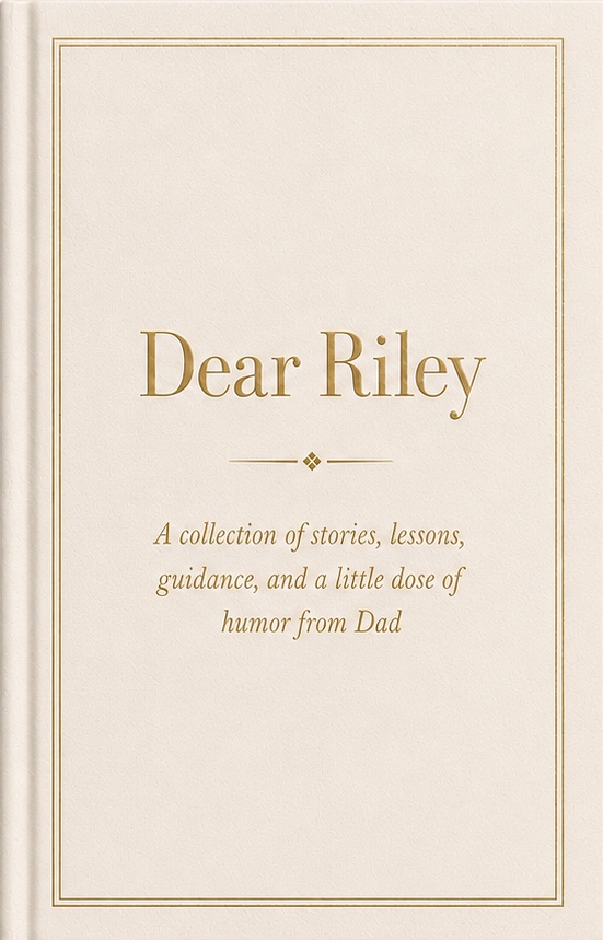 Dear Riley, a hardcover book
